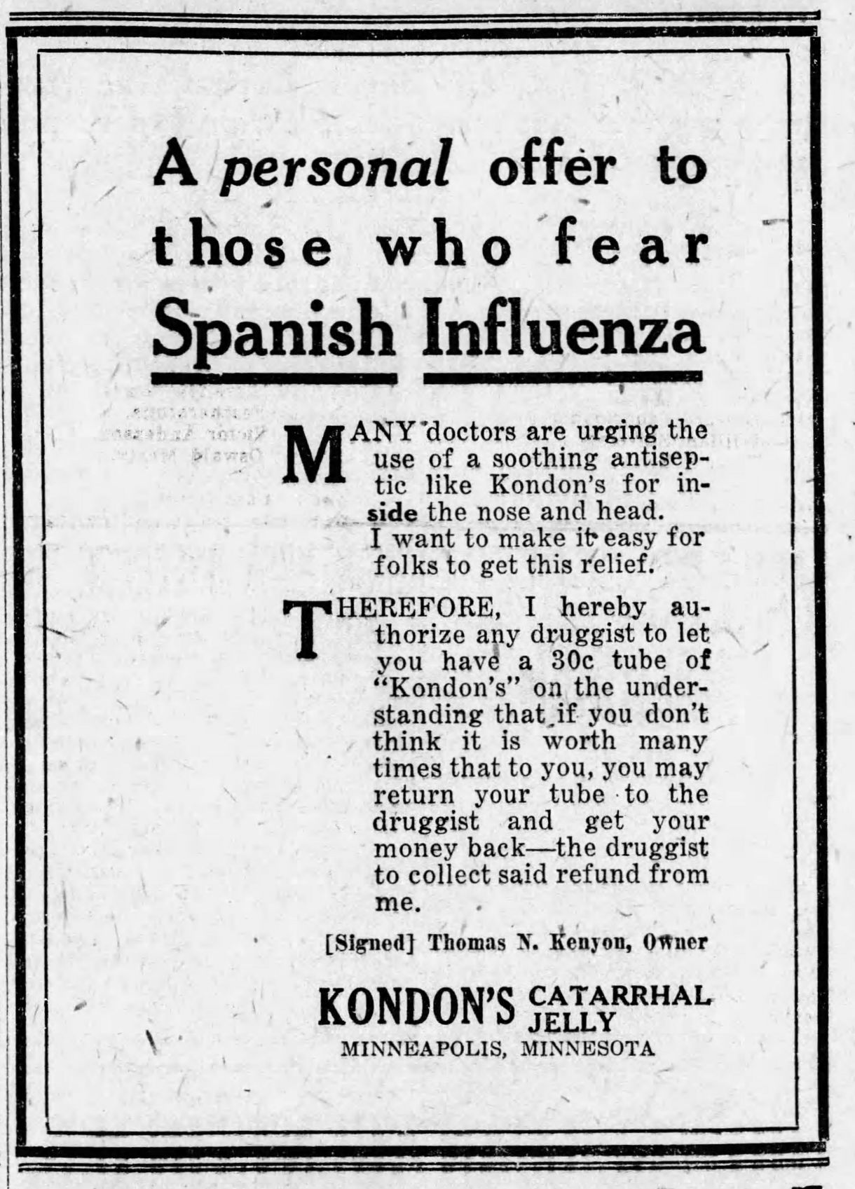A personal offer to those who fear Spanish influenza